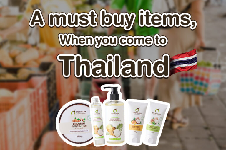 A must buy items, when you come to Thailand!